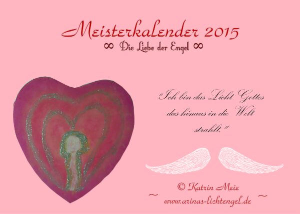 Engel Kalender "Aufgestiegene Meister 2015" mit Affirmationen